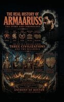 Anthony Of Boston - Real History of Armaaruss, Inbunden. Tillgänglighet: Lägg i varukorg