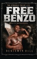 Benjamin Hall - Free Benzo, Inbunden