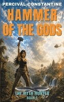 Percival Constantine - Hammer of the Gods: A Pulp Adventure, Övrigt