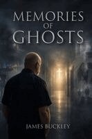 James Buckley - Memories of Ghosts, Häftad. Tillgänglighet: Lägg i varukorg