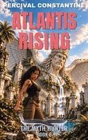 Percival Constantine - Atlantis Rising: A Pulp Adventure, Övrigt
