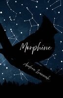 Andrea Ivannah - Morphine, Häftad