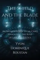 Yvon Dominique Roustan - Shield and the Blade, Häftad. Tillgänglighet: Lägg i varukorg