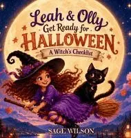 Sage Wilson - Leah & Olly Get Ready for Halloween, Inbunden. Tillgänglighet: Lägg i varukorg