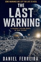 Daniel Ferreira - Last Warning, Häftad. Tillgänglighet: Lägg i varukorg