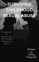 Surviving Childhood Sexual Abuse