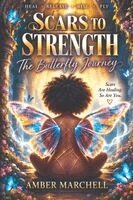 Scars to Strength