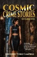 Tyree Campbell - Cosmic Crime Stories September 2026, Häftad. Tillgänglighet: Lägg i varukorg