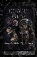 Jo Ann Gray - Favorite Tales By Jo Ann, Häftad. Tillgänglighet: Lägg i varukorg