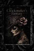 Jo Anna, Jo Ann Gray - Clockmaker's Fantasy, Häftad. Tillgänglighet: Lägg i varukorg