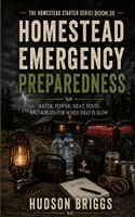 Hudson Briggs - Homestead Emergency Preparedness, Häftad. Tillgänglighet: Lägg i varukorg
