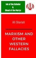 Ali Shariati - Marxism and other Western Fallacies, Häftad. Tillgänglighet: Lägg i varukorg