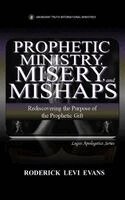 Roderick Levi Evans - Prophetic Ministry, Misery, and Mishaps, Inbunden. Tillgänglighet: Lägg i varukorg