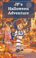 JP's Halloween Adventure