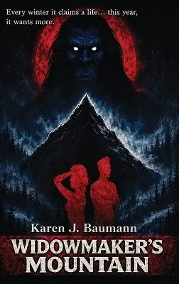Karen Jo Baumann - Widowmaker's Mountain, Inbunden. Tillgänglighet: Lägg i varukorg