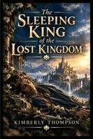 Sleeping King of the Lost Kingdom