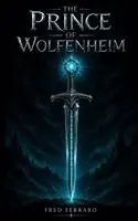 Fred Ferraro - Prince of Wolfenheim, Inbunden. Tillgänglighet: Lägg i varukorg