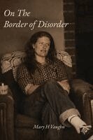 On the Border of Disorder