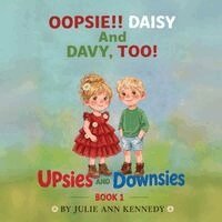 Oopsie!! DAISY AND DAVY, TOO