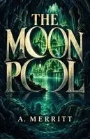 A Merritt - Moon Pool, Häftad. Tillgänglighet: Lägg i varukorg