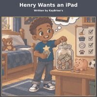 Henry wants an IPad