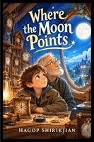 Where the Moon Points