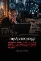 Indrajeet Nayak - Prisão Digital, Häftad. Tillgänglighet: Lägg i varukorg