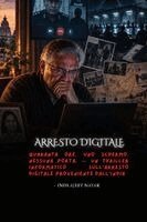 Arresto Digitale