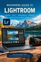 Beginners Guide to Lightroom