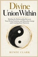 Divine Union Within