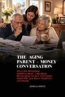 Aging Parent - Money Conversation