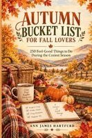 Autumn Bucket List for Fall Lovers