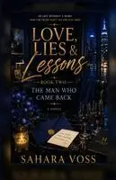 Sahara Voss - Man Who Came Back (Love, Lies & Lessons), Häftad. Tillgänglighet: Lägg i varukorg