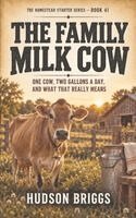 Hudson Briggs - Family Milk Cow, Häftad. Tillgänglighet: Lägg i varukorg