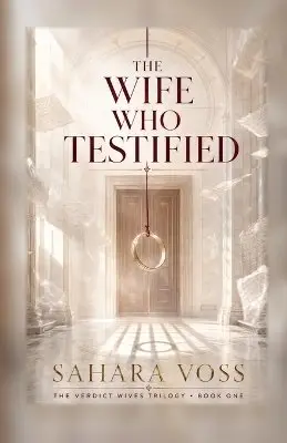 Sahara Voss - Wife Who Testified, Häftad. Tillgänglighet: Lägg i varukorg