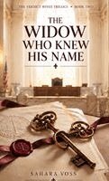 The Widow Who Knew His Name