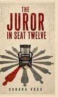 The Juror in Seat Twelve