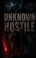 Daniel L Smith - Unknown Hostile. Tillgänglighet: Lägg i varukorg