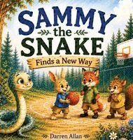 Sammy the Snake Finds a New Way