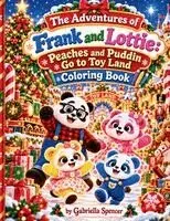 Gabriella Spencer - Adventures of Frank and Lottie, Häftad. Tillgänglighet: Lägg i varukorg
