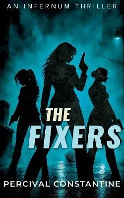 Percival Constantine - Fixers, Häftad. Tillgänglighet: Lägg i varukorg