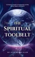 Ryan Joseph Allen - Spiritual Toolbelt, Inbunden. Tillgänglighet: Lägg i varukorg