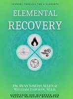 Ryan Joseph Allen, William Robert Dawson - Elemental Recovery, Inbunden. Tillgänglighet: Lägg i varukorg