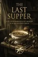 Vera Lúcia Marinzeck, The Spirit Marco António - The Last Supper, Häftad. Tillgänglighet: Lägg i varukorg