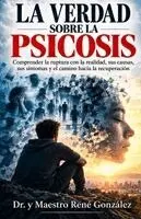 René González - Verdad Sobre La Psicosis, Häftad. Tillgänglighet: Lägg i varukorg