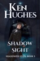 Ken Hughes - Shadow Sight, Häftad. Tillgänglighet: Lägg i varukorg