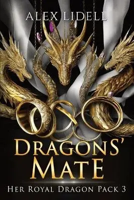 Alex Lidell - Dragons' Mate, Häftad. Tillgänglighet: Lägg i varukorg