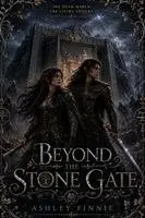 Ashley Finnie - Beyond the Stone Gate, Häftad. Tillgänglighet: Lägg i varukorg