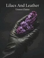 Lilacs And Leather