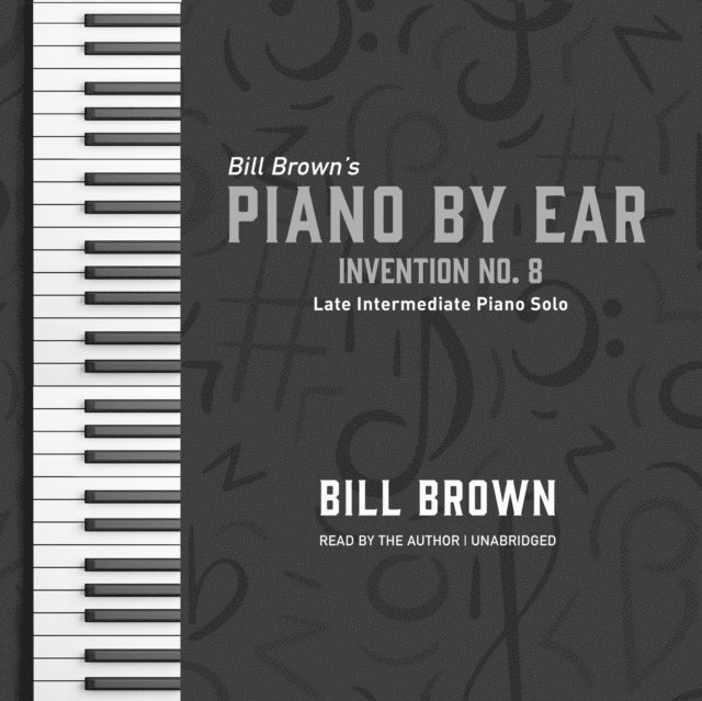 Bill Brown Jr. - Invention no. 8 by Bach, Ljudbok